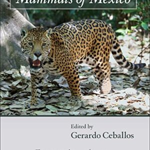 Mammals of Mexico (English Edition)